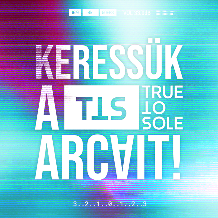 Keressük a True to Sole arcait!